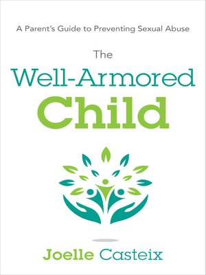cover image of The Well-Armored Child